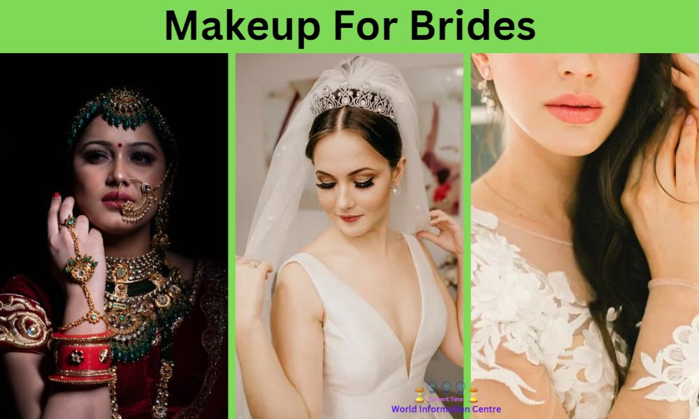 Makeup For Brides